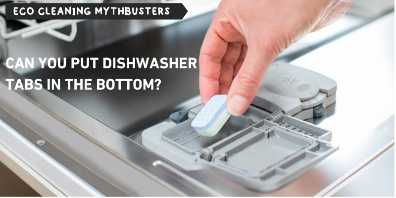 Can I Put a Dishwasher Tablet in the Bottom of a Dishwasher