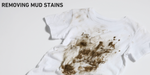 How to remove mud stains from clothes.